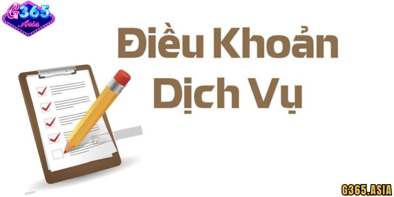 Điều khoản sử dụng G365 có ý nghĩa gì?